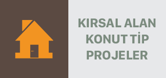 Kırsal Alan Konut Tip Projeler